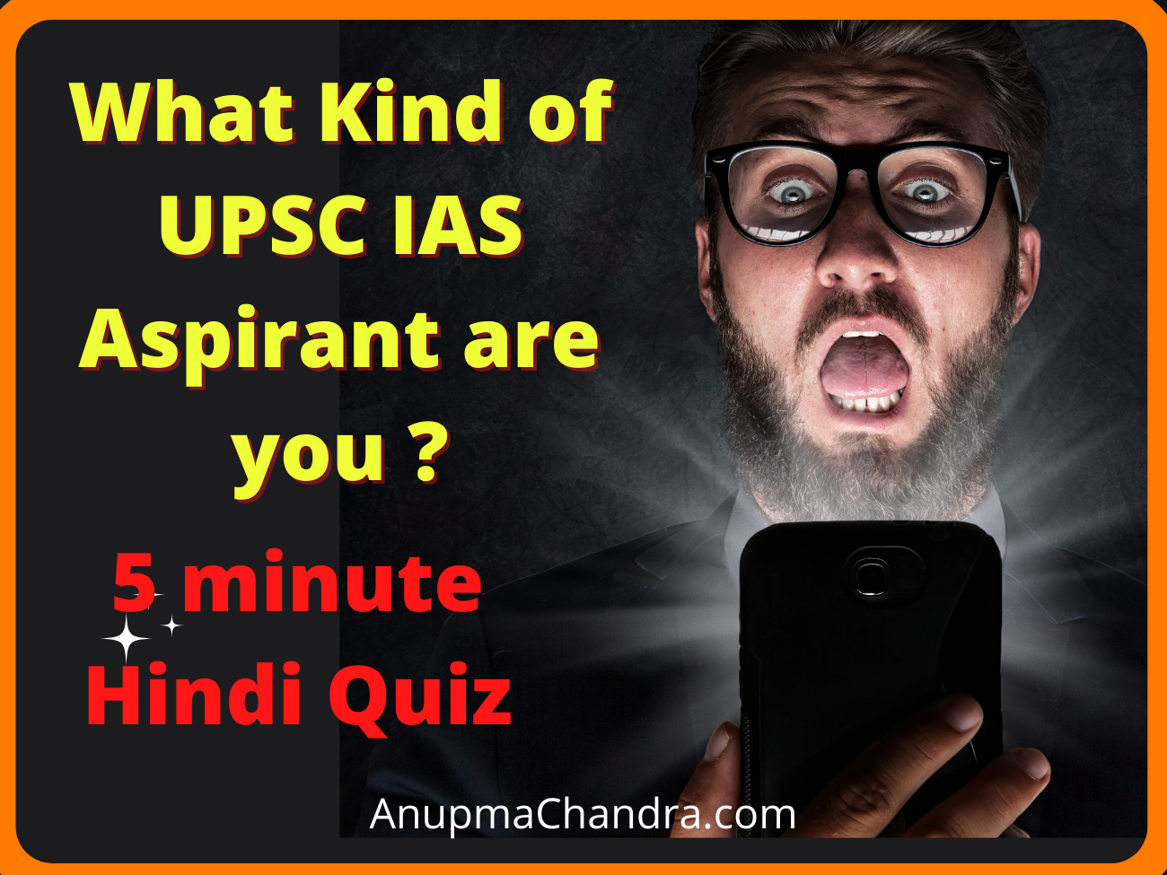 UPSC IAS Aspirant Mode quiz. What kind of aspirant are you?