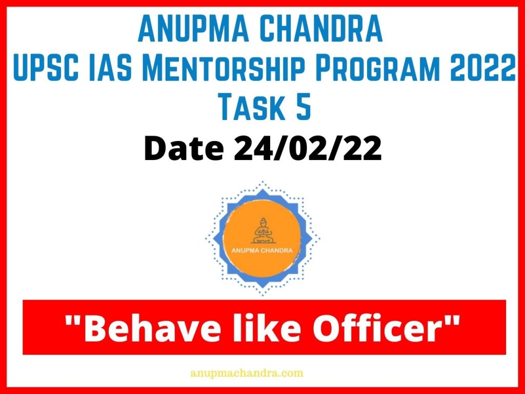 UPSC IAS Prelims 2022 Mentorship Program I Anupma Chandra