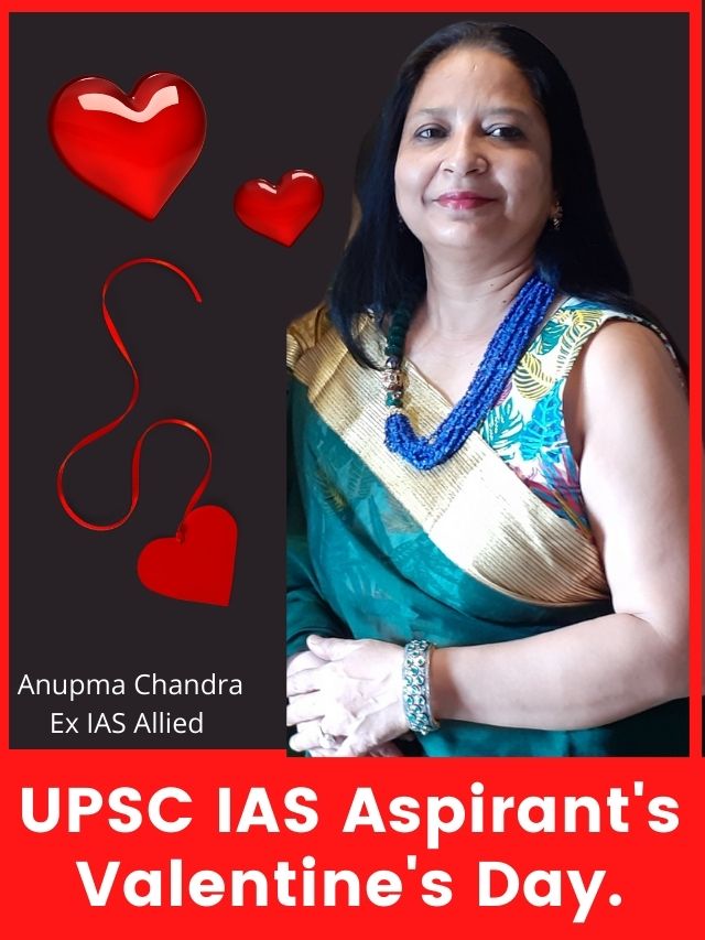 UPSC IAS Aspirant and Valentine's Day
