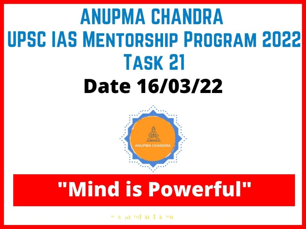 UPSC IAS Prelims 2022 Mentorship Program I Anupma Chandra