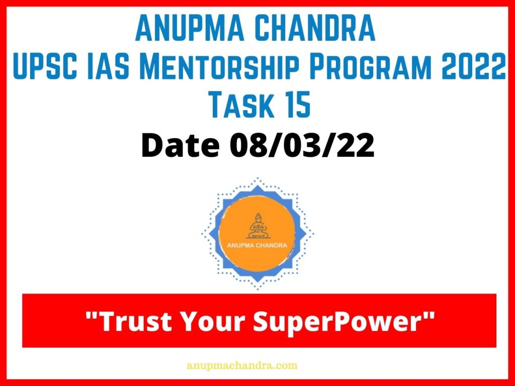 UPSC IAS Prelims 2022 Mentorship Program I Anupma Chandra