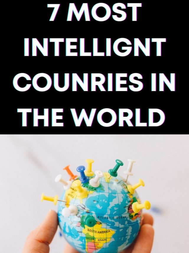 7 Most HIGH IQ Countries