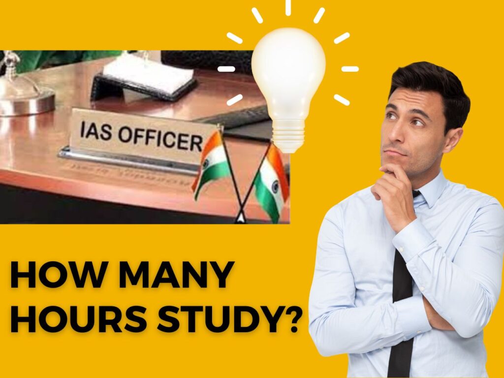 Ideal Number of Study Hours needed to qualify UPSC IAS ? Secret Revealed